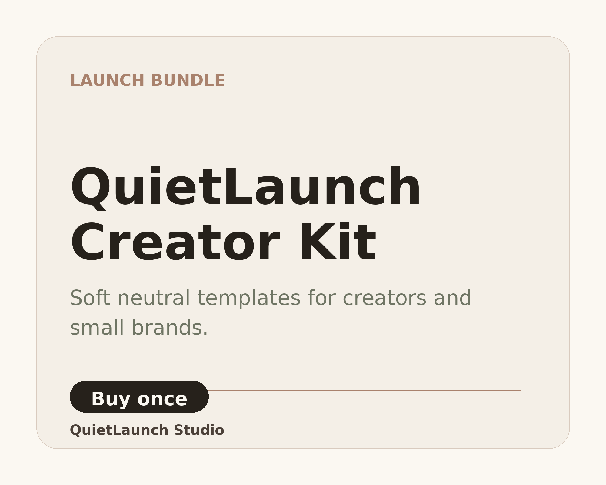 QuietLaunch Creator Kit product mockup in a soft neutral visual style